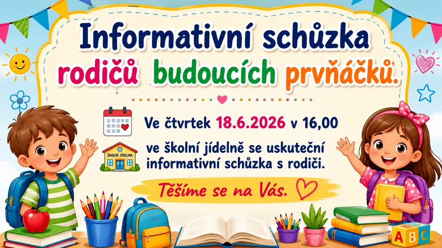 Informativní schůzka rodičů budoucích prvňáčků